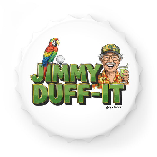 JIMMY DUFF-IT Bottle Opener