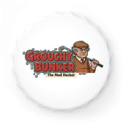 GROUCHY BUNKER Bottle Opener - The Mad Hacker