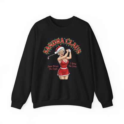 SANDRA CLAUS Sweatshirt - SANTA BRINGS THE JINGLE, I BRING THE SWING