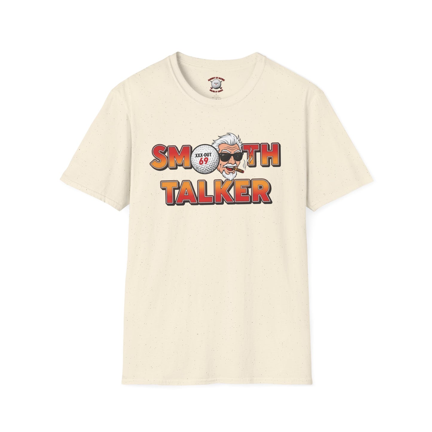 Smooth Talker T-Shirt — XXX-OUT 69 Designs