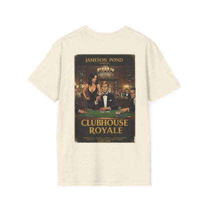 CLUBHOUSE ROYALE T-Shirt - Starring JAMESON POND