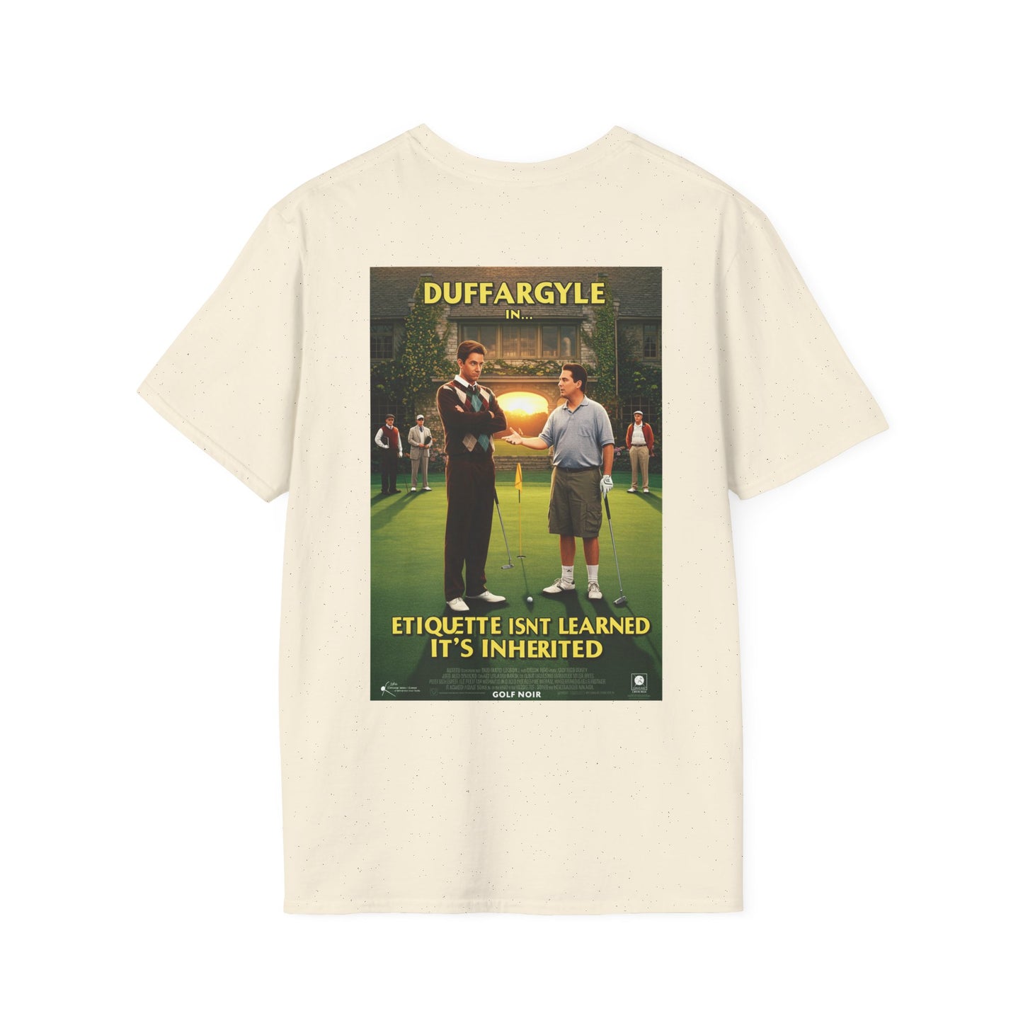 ETIQUETTE IS INHERITED T-Shirt - Starring DUFF ARGYLE