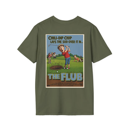 THE FLUB T-Shirt - Starring CHILI-DIP CHIP