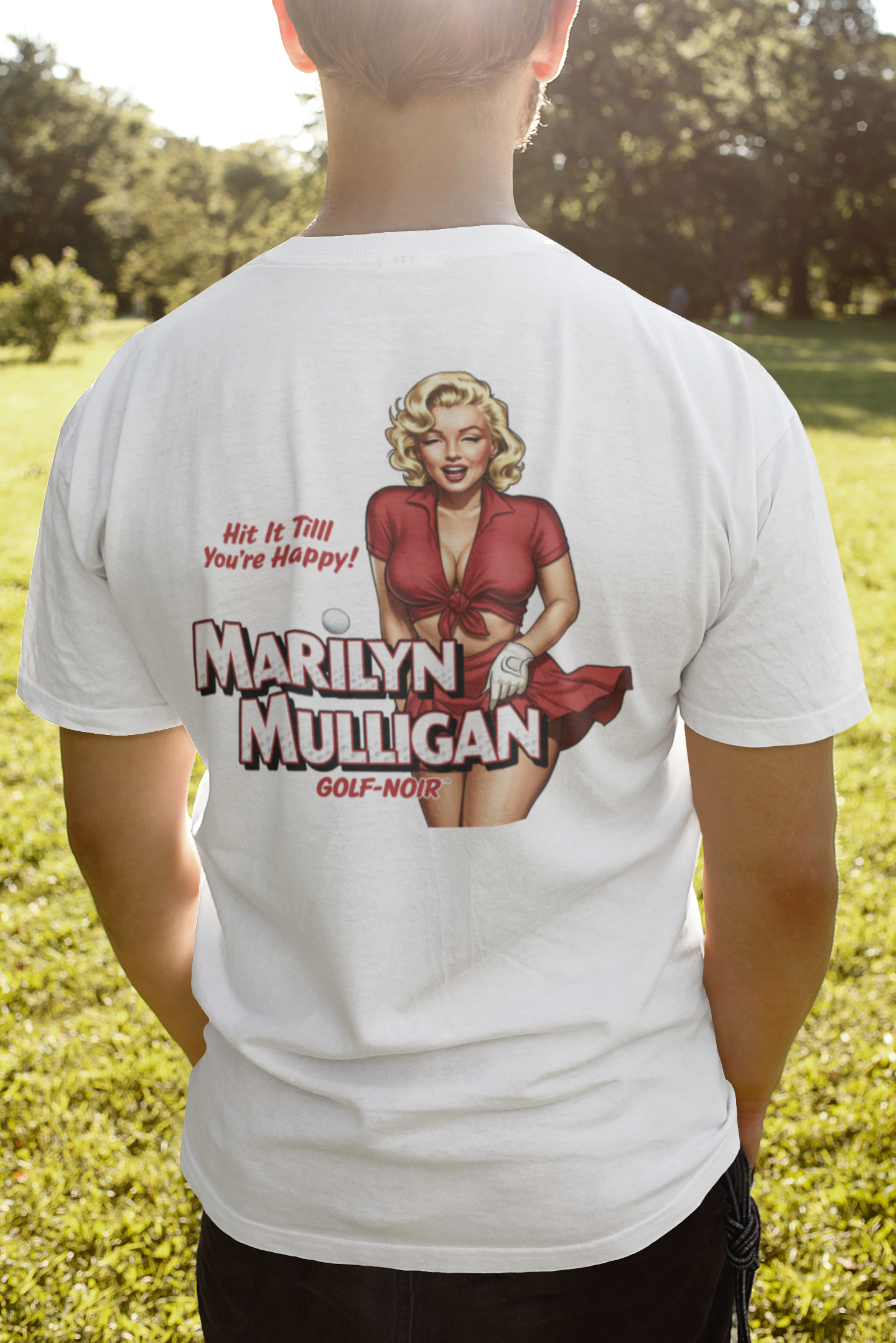 HIT IT TILL YOU'RE HAPPY T-Shirt - Starring MARILYN MULLIGAN
