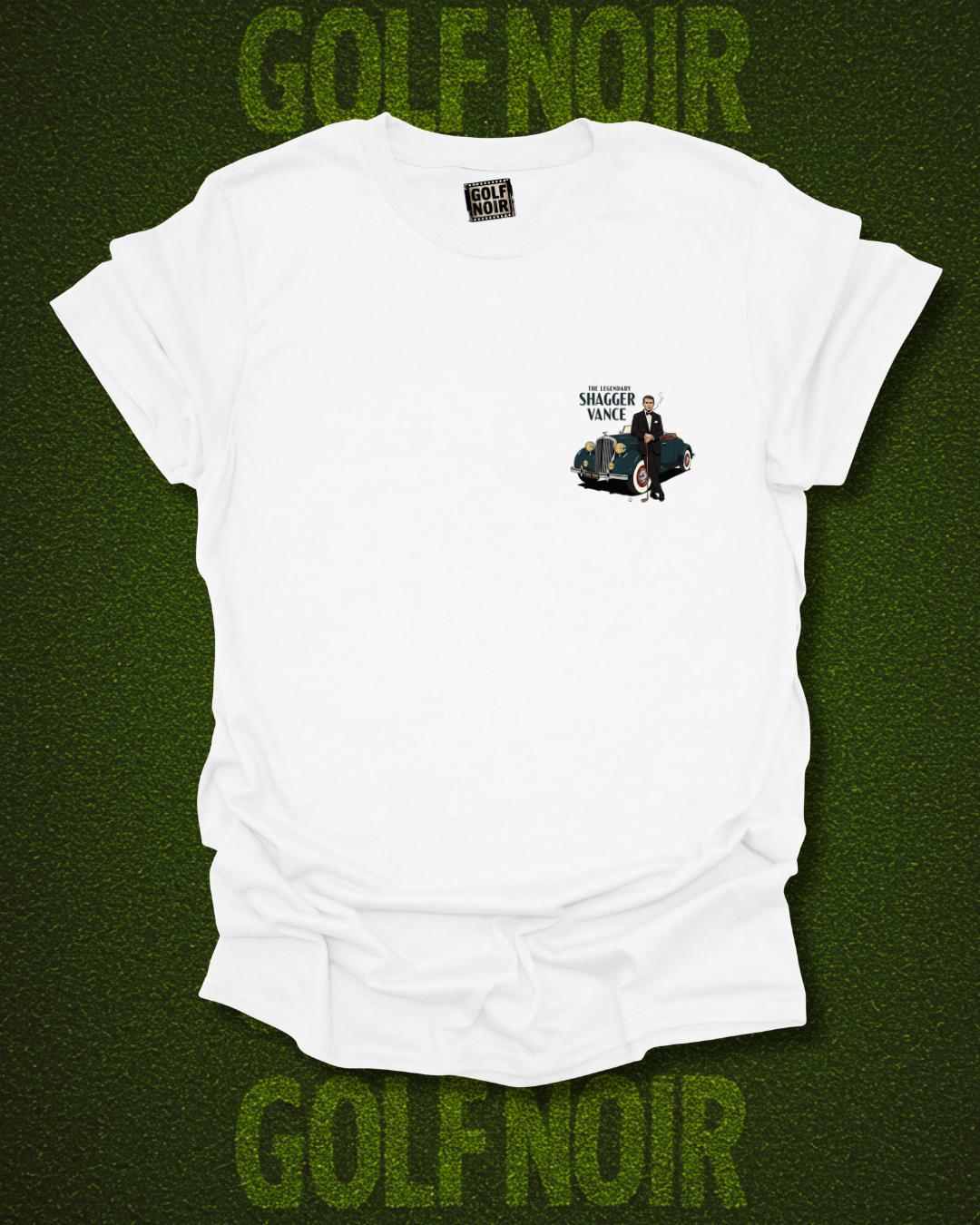 GREEN JACKET GIGOLO T-Shirt - Starring THE LEGENDARY SHAGGER VANCE