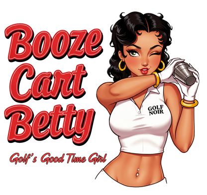 BOOZE CART BETTY T-Shirt - GOLF'S GOOD TIME GIRL