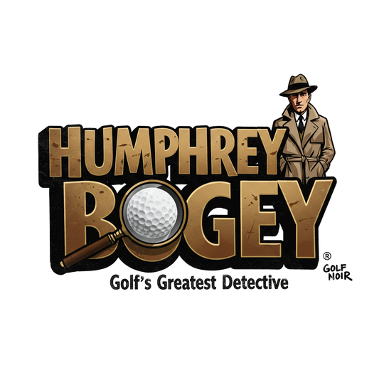 HUMPHREY BOGEY T-Shirt - Golf's Greatest Detective