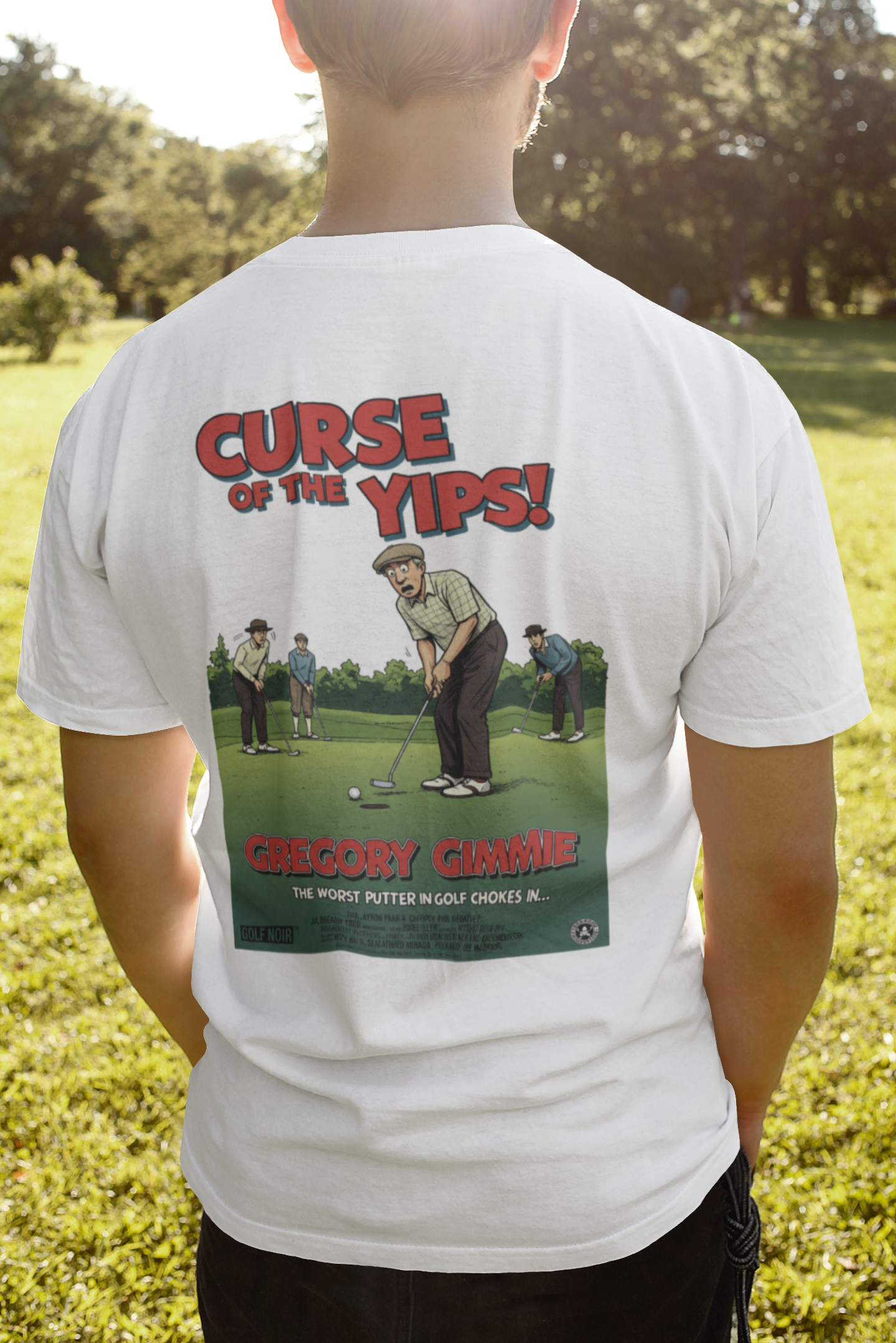 CURSE OF THE YIPS T-Shirt - Starring GREGORY GIMMIE