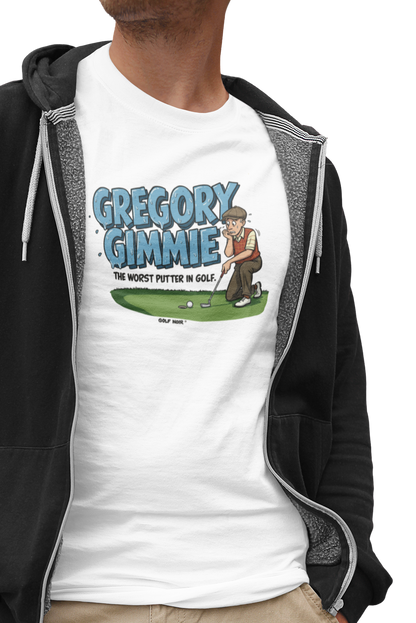 GREGORY GIMMIE T-Shirt - The Worst Putter in Golf