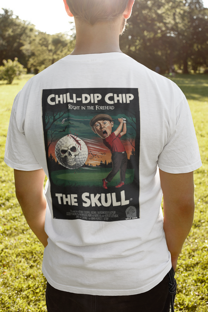 THE SKULL T-Shirt - Starring CHILI-DIP CHIP