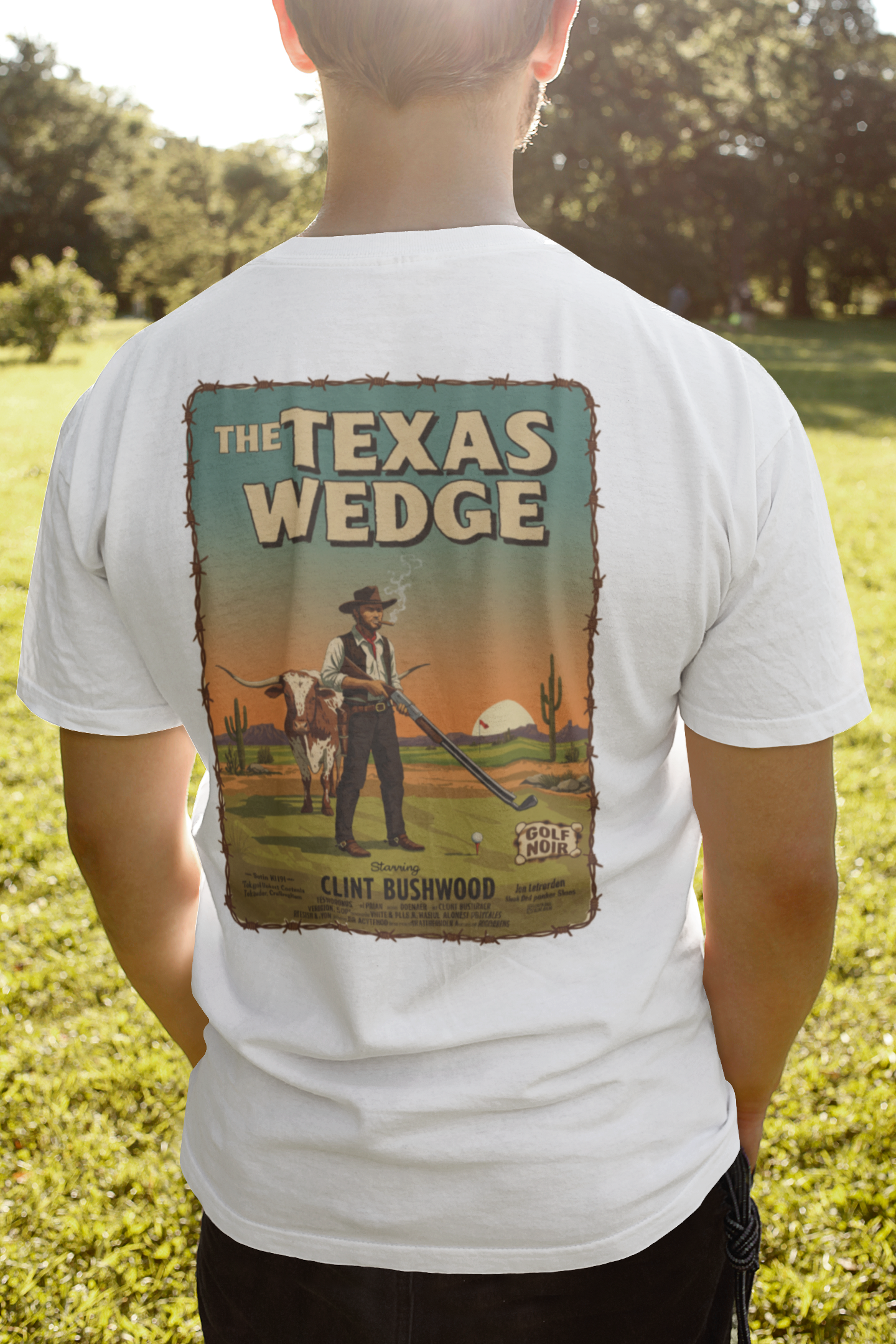 THE TEXAS WEDGE T-Shirt - Starring CLINT BUSHWOOD