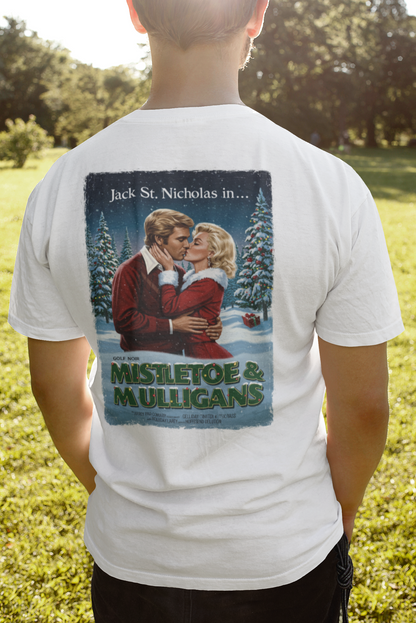 MISTLETOE & MULLIGANS T-Shirt - Starring Jack St. Nicholas