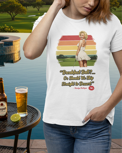 BREAKFAST BALL?.. T-Shirt - Starring MARILYN MULLIGAN
