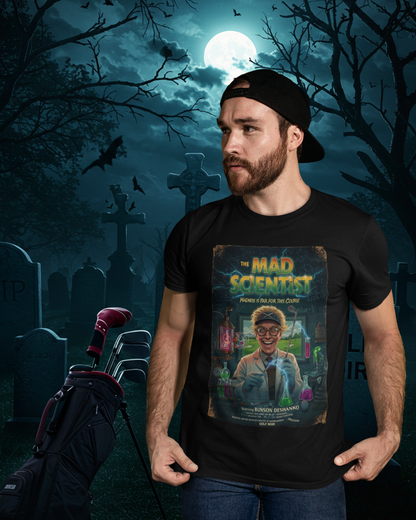 THE MAD SCIENTIST T-Shirt - Starring BUNSON DeSHANKO (A Vincent Slice Design)