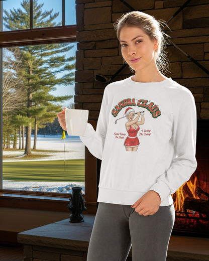 SANDRA CLAUS Sweatshirt - SANTA BRINGS THE JINGLE, I BRING THE SWING