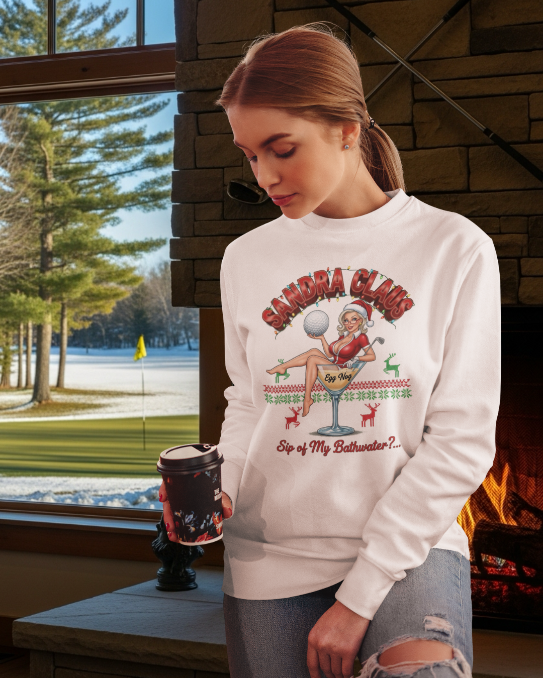 SANDRA CLAUS Ugly Christmas Sweatshirt - "Sip of My Bathwater?"