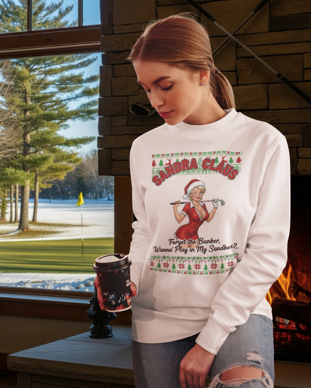 SANDRA CLAUS Ugly Christmas Sweatshirt — "Forget the Bunker, Wanna Play in My Sandbox?"