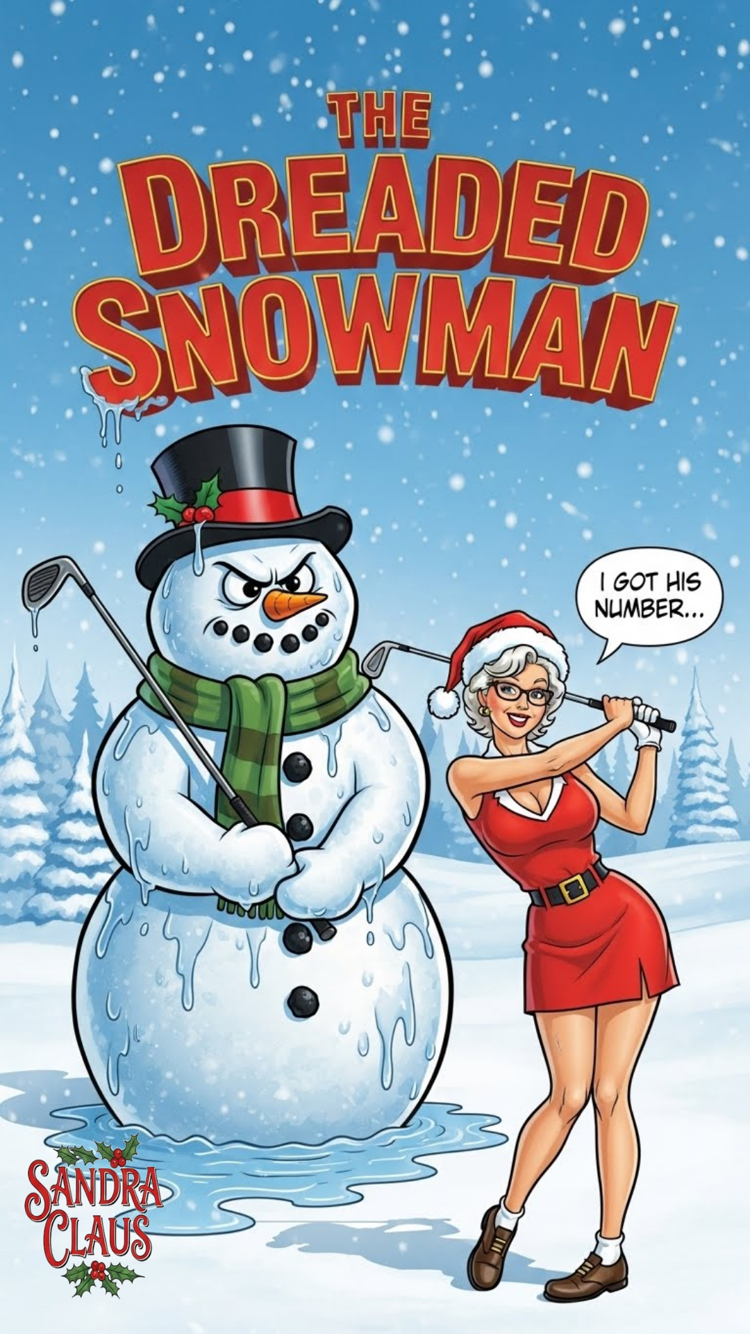 SANDRA CLAUS Christmas Sweatshirt — 'The Dreaded Snowman'