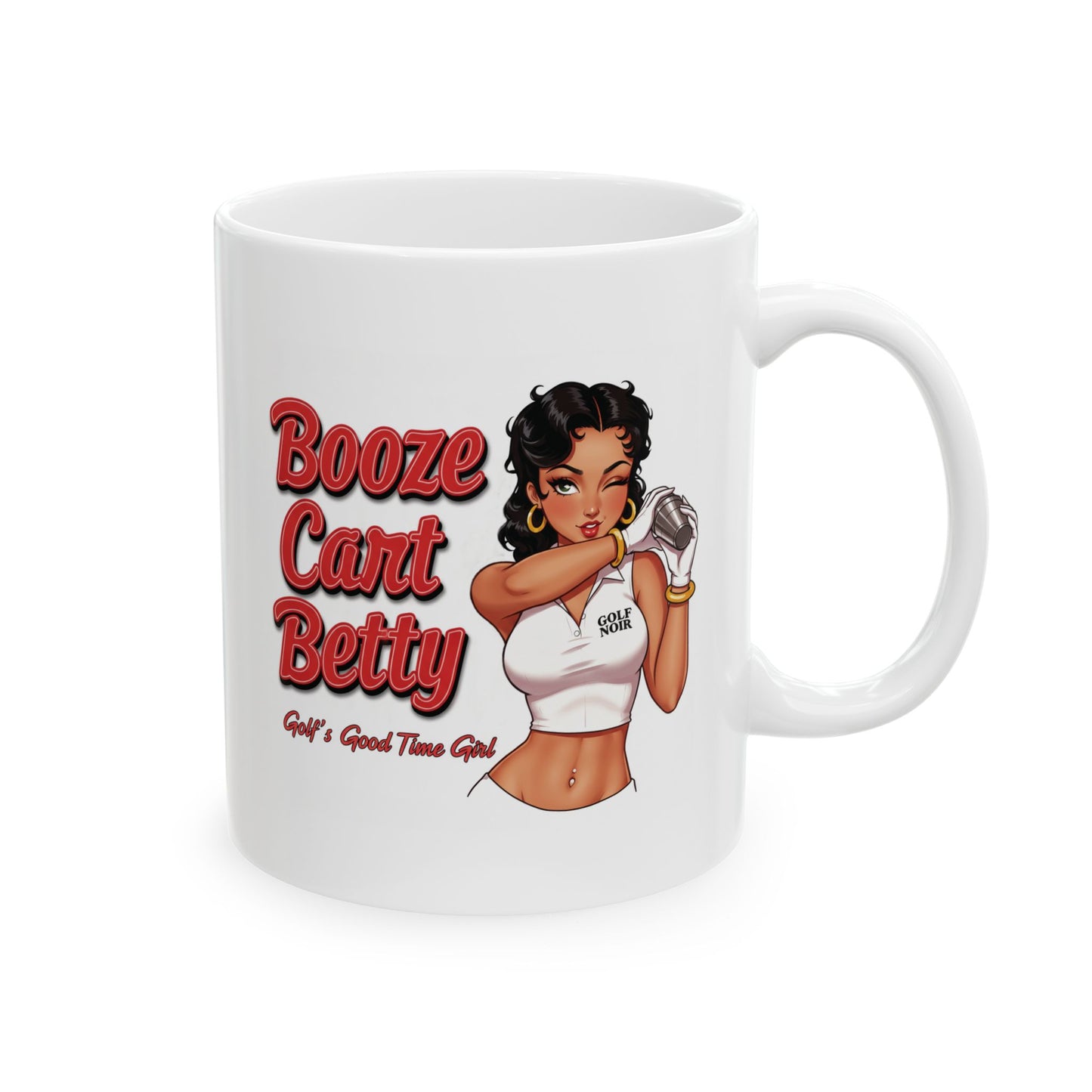 BOOZE CART BETTY Mug - GOLF'S GOOD TIME GIRL
