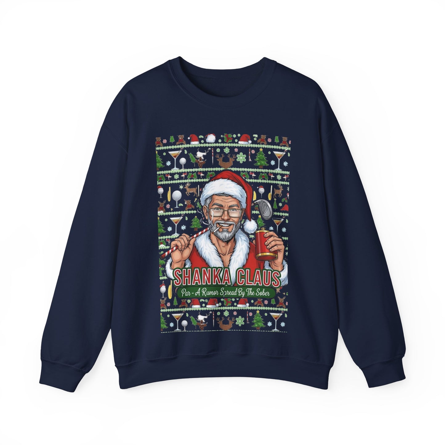 SHANKA CLAUS Ugly Christmas Sweatshirt – Par - A Rumor Spread By The Sober