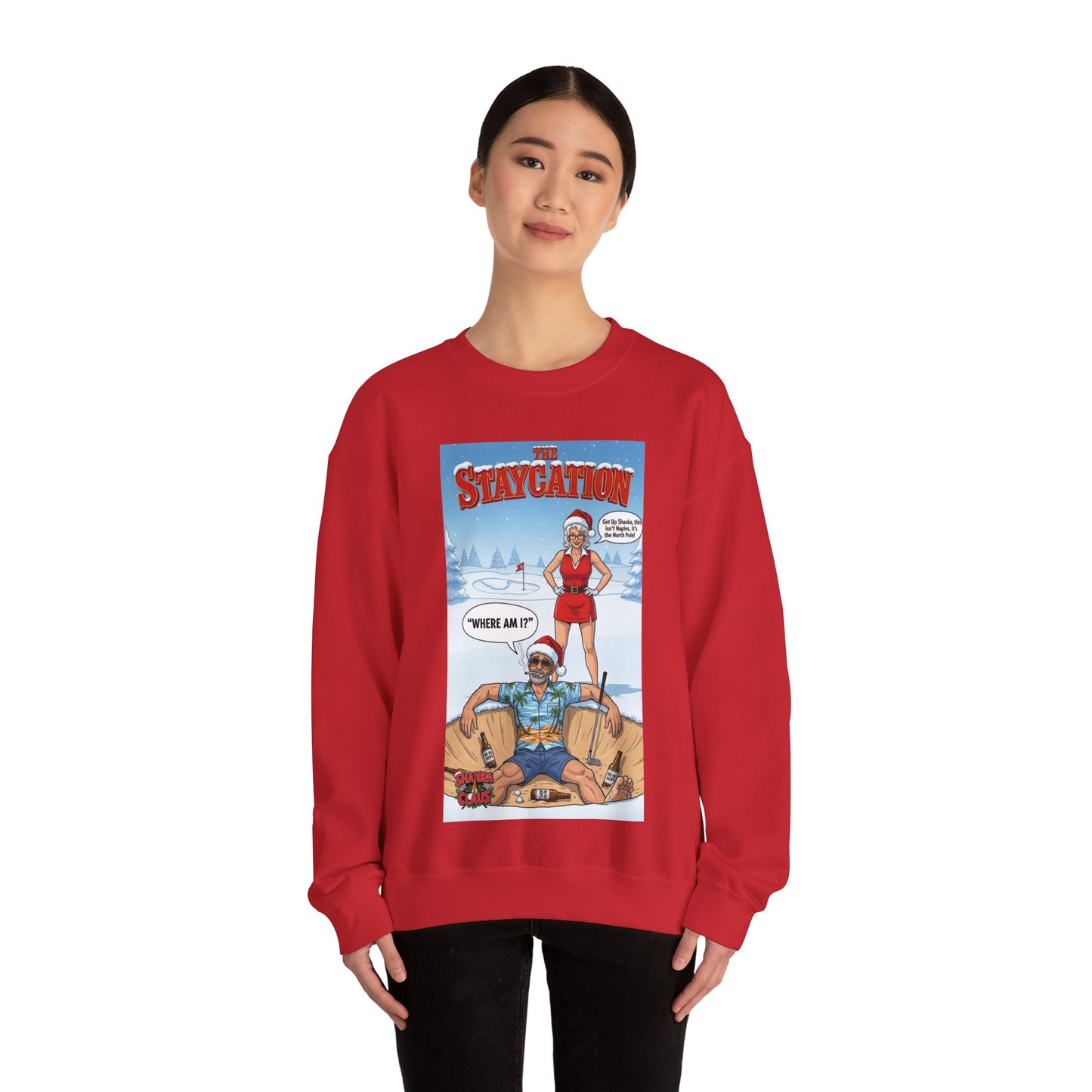 Staycation Crewneck Sweatshirt – A SHANKA CLAUS Design (“Where Am I?”)