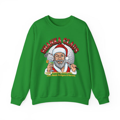 SHANKA CLAUS Crewneck Sweatshirt - Forget The Milk & Cookies, This Claus Needs Mulligans & Martinis!