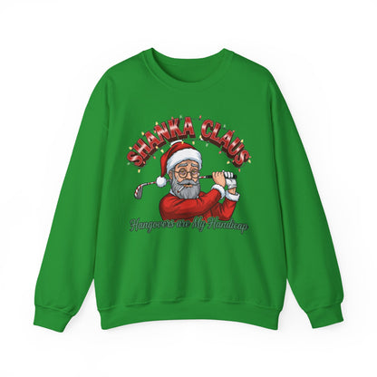 SHANKA CLAUS Sweatshirt - Hangovers are My Handicap