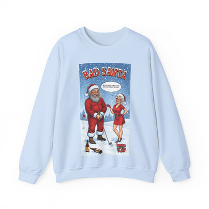 Bad Santa Crewneck Sweatshirt — SHANKA CLAUS Christmas Sweater Design