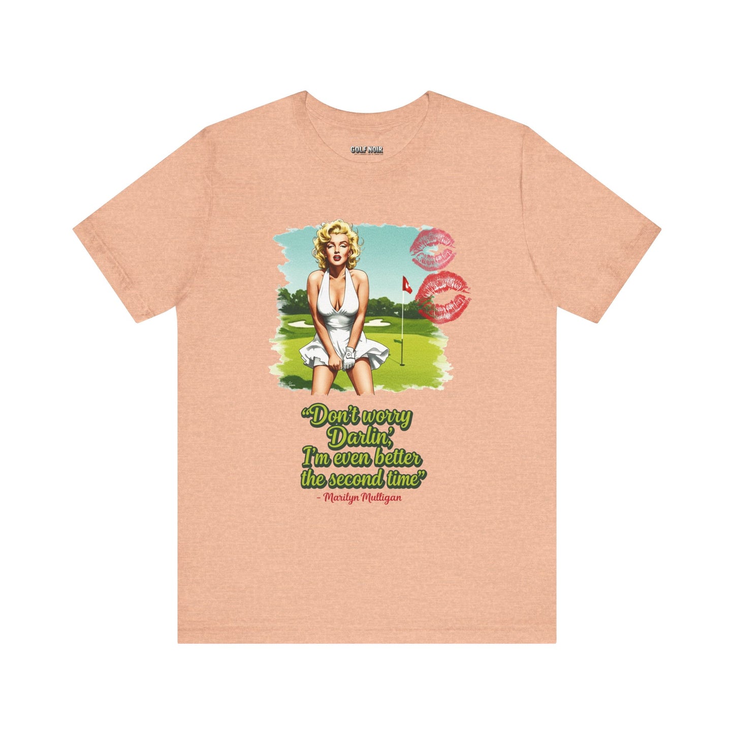 EVEN BETTER THE SECOND TIME T-Shirt - Starring MARILYN MULLIGAN