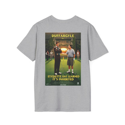 ETIQUETTE IS INHERITED T-Shirt - Starring DUFF ARGYLE