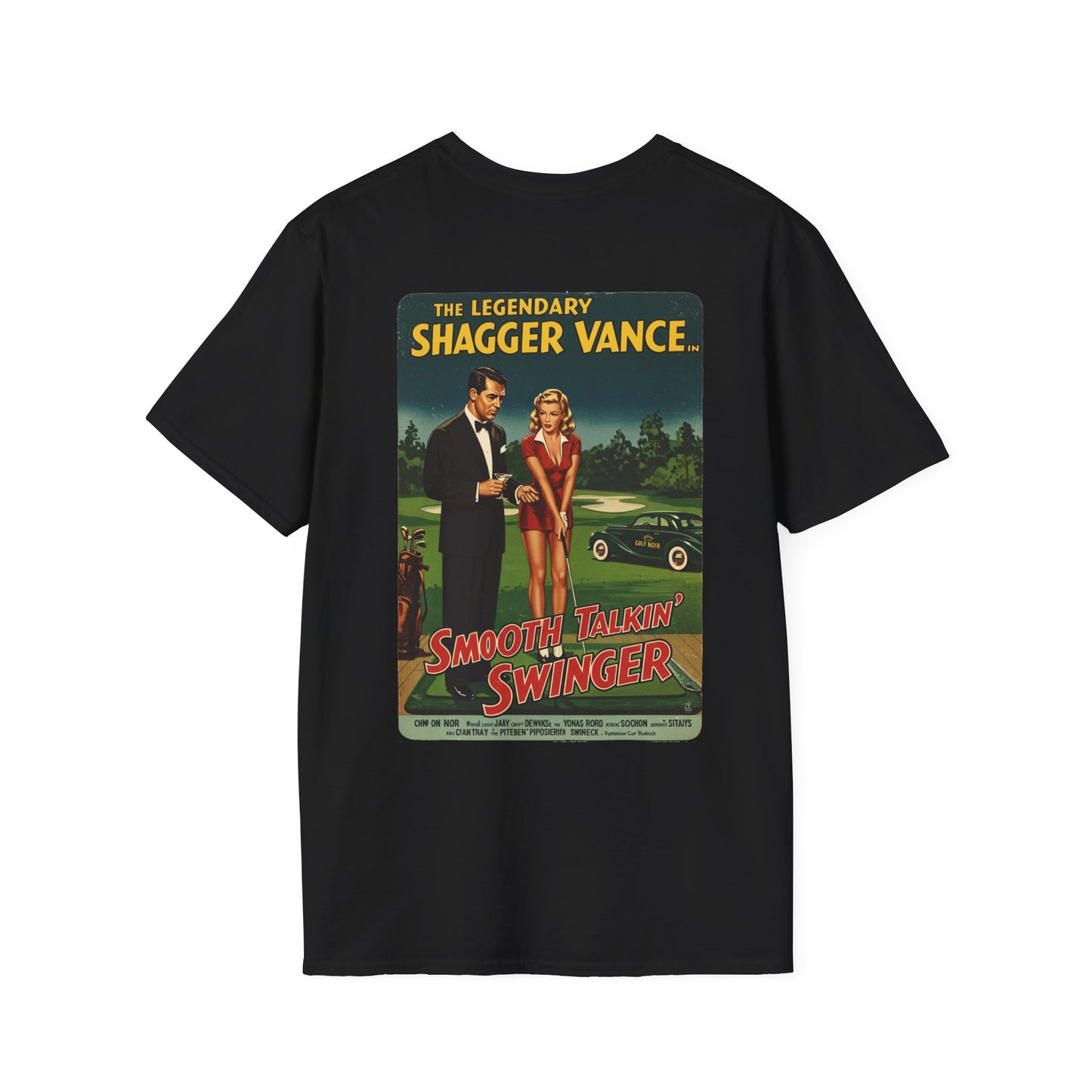 SMOOTH TALKIN' SWINGER T-Shirt - Starring THE LEGENDARY SHAGGER VANCE