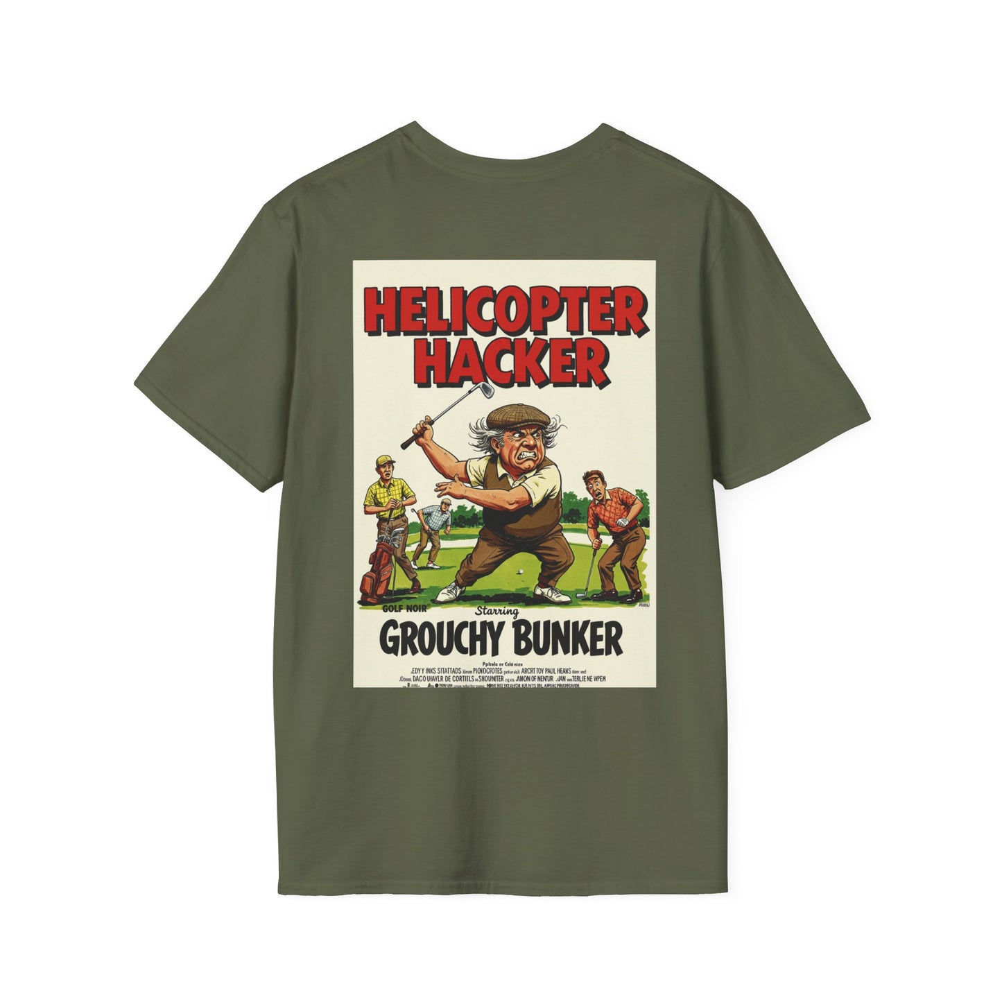 HELICOPTER HACKER T-Shirt - Starring GROUCHY BUNKER
