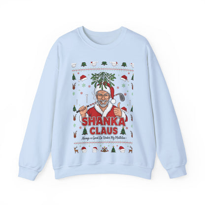 SHANKA CLAUS Ugly Christmas Sweatshirt – Always a Good Lie Under My Mistletoe