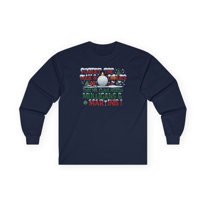 Forget The Milk & Cookies Long Sleeve T-Shirt (A Shanka Claus Design)