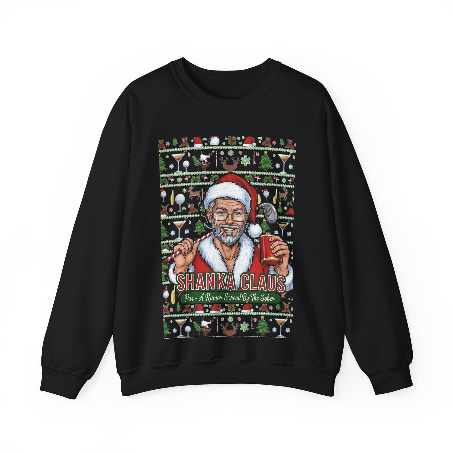 SHANKA CLAUS Ugly Christmas Sweatshirt – Par - A Rumor Spread By The Sober