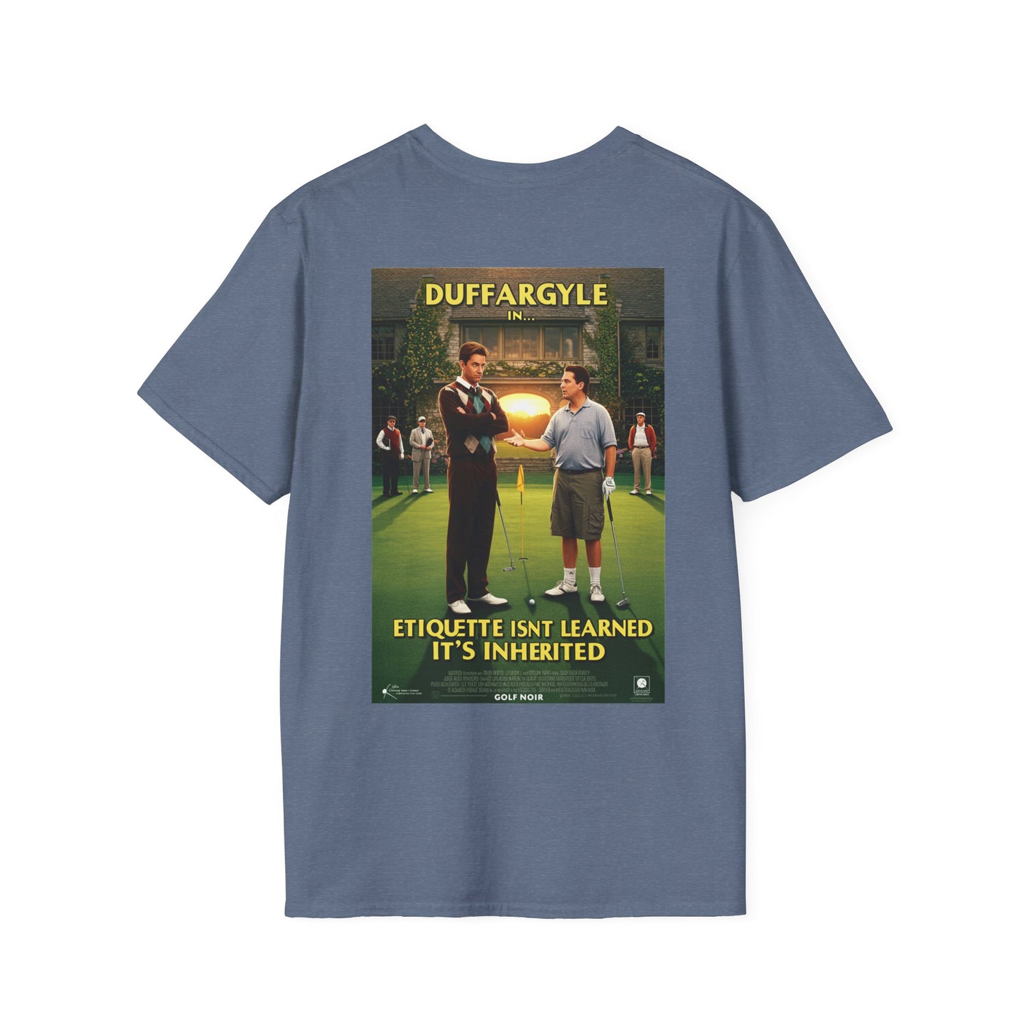 ETIQUETTE IS INHERITED T-Shirt - Starring DUFF ARGYLE