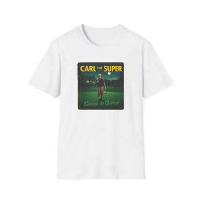 Carl The Super T-Shirt - Gunga da Gunga