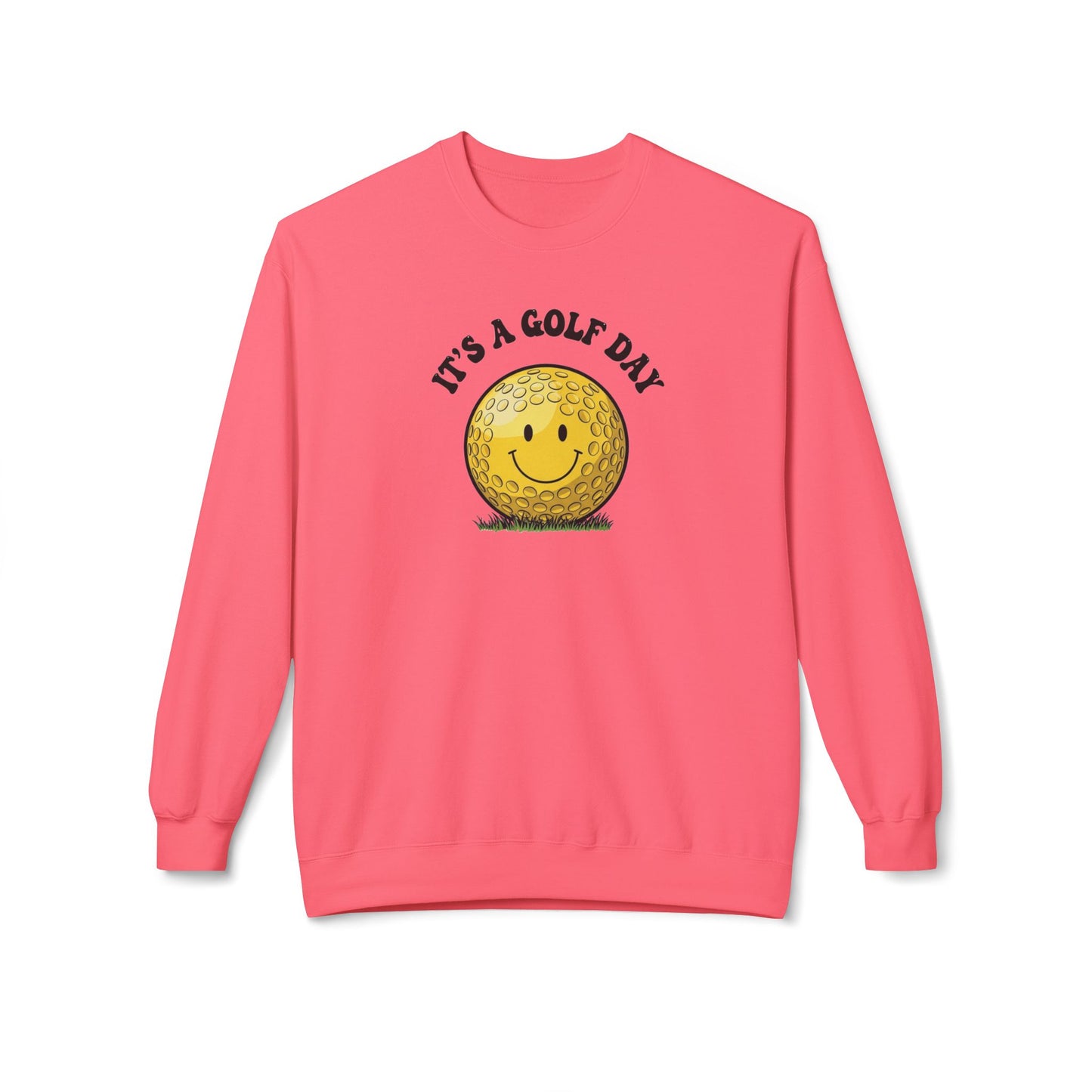 "It's a Golf Day" Golf Sweatshirt - It's a Golf Day Signature Apparel