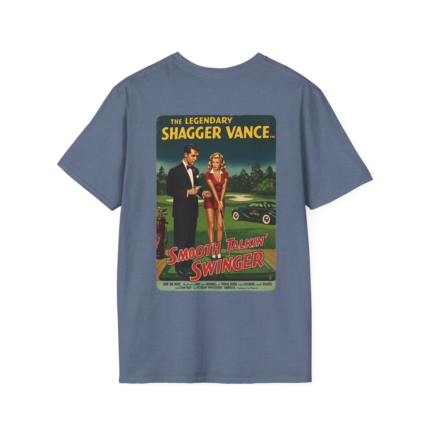 SMOOTH TALKIN' SWINGER T-Shirt - Starring THE LEGENDARY SHAGGER VANCE