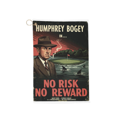 Humphrey Bogey Golf Towel - No Risk No Reward