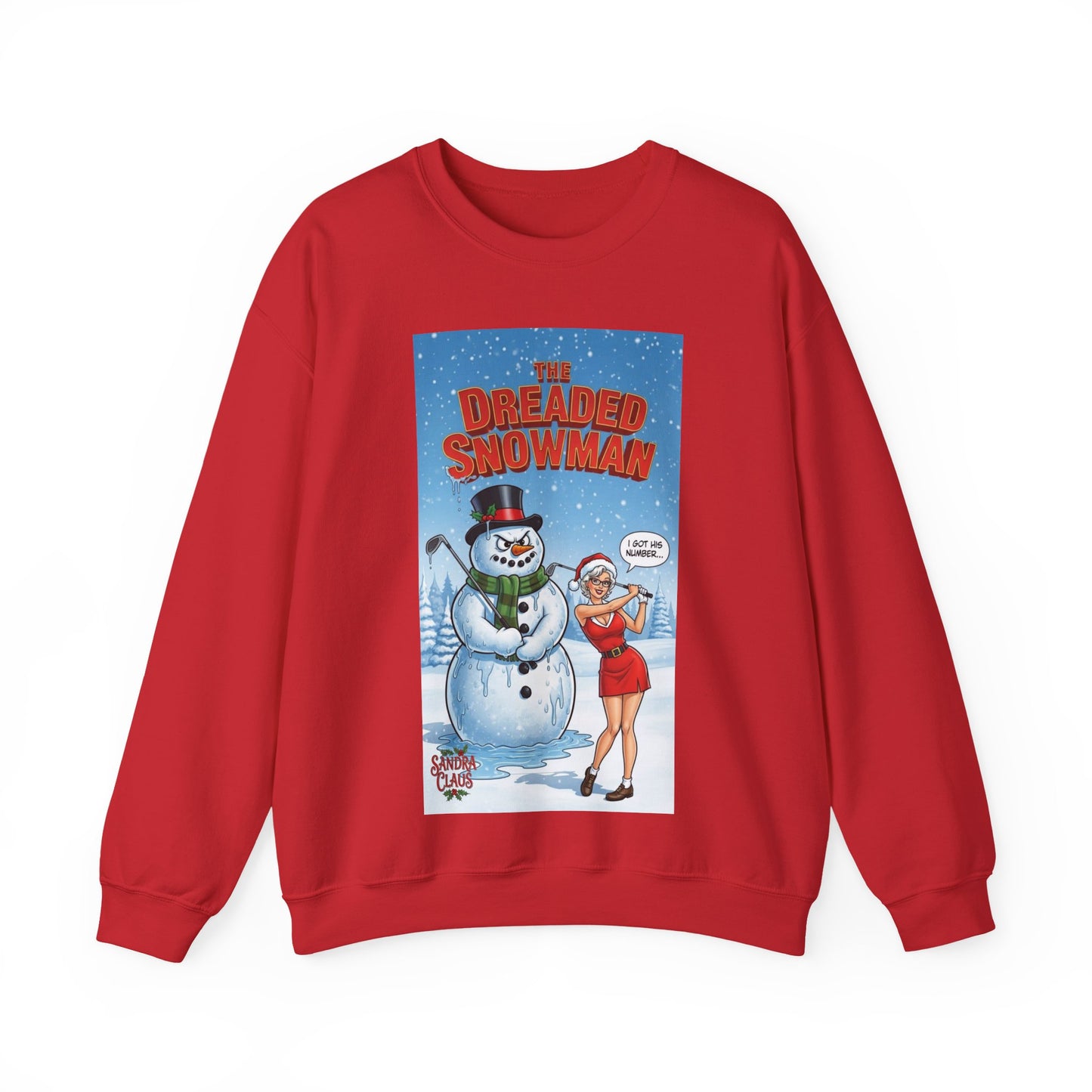 SANDRA CLAUS Christmas Sweatshirt — 'The Dreaded Snowman'