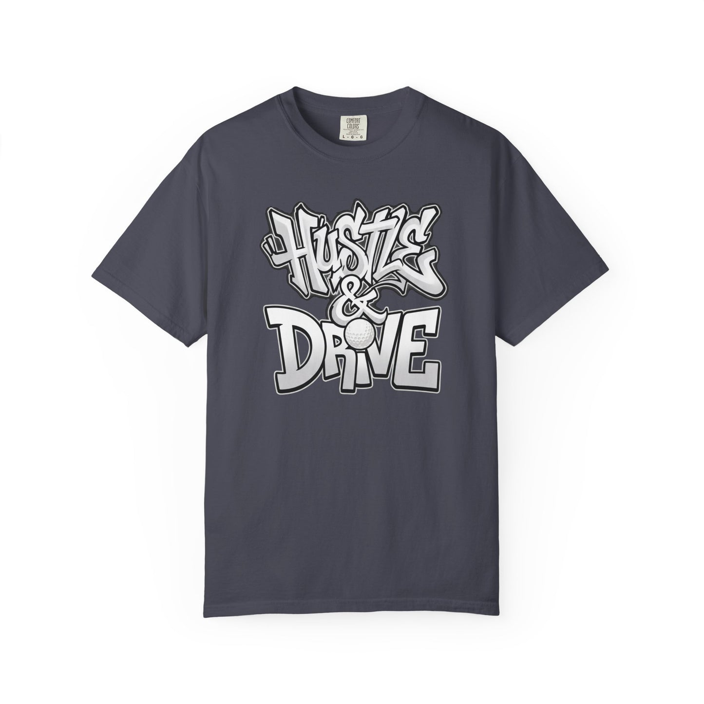 Hustle & Drive Graphic T-Shirt — Golffiti Signature Apparel