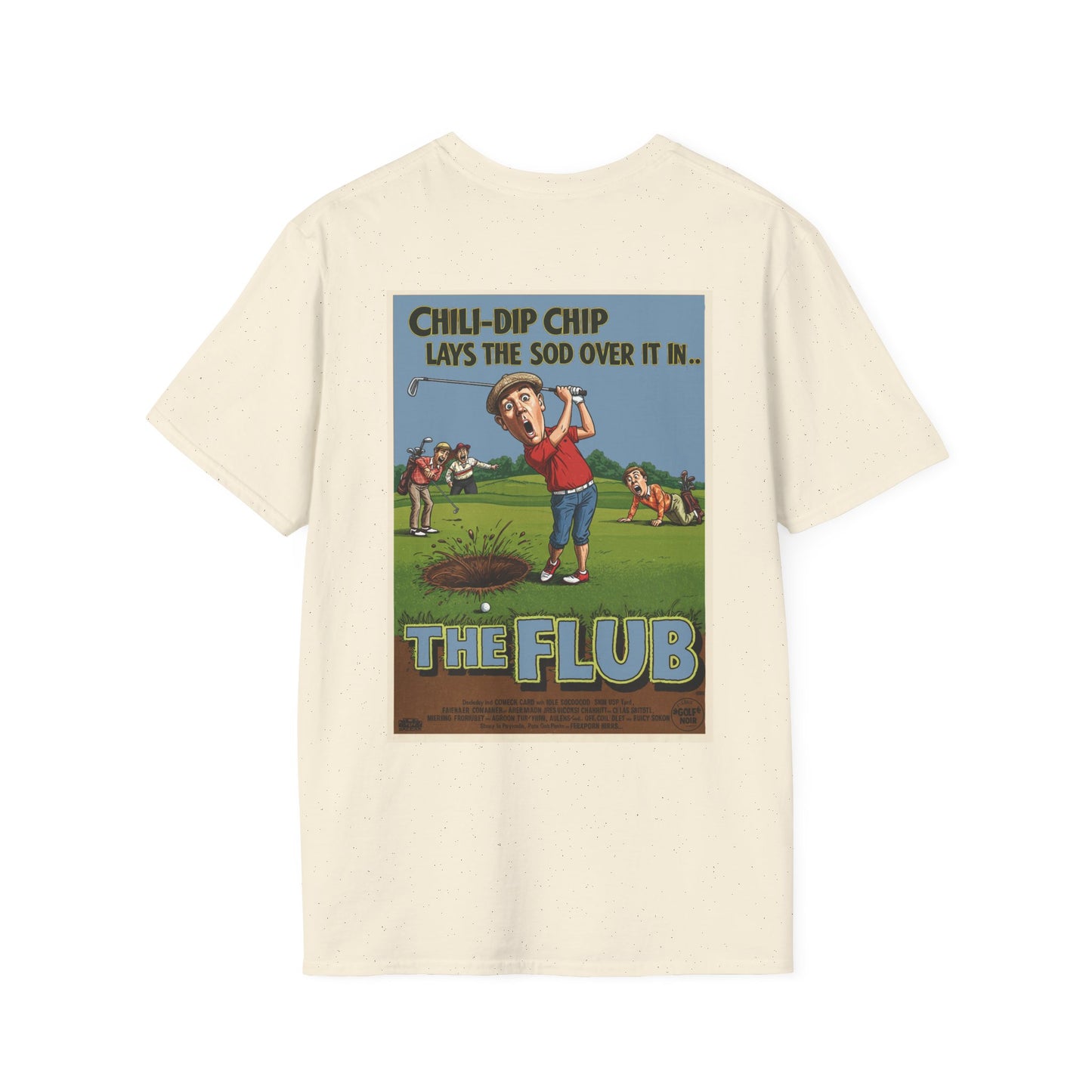 THE FLUB T-Shirt - Starring CHILI-DIP CHIP