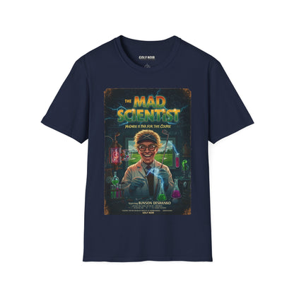 THE MAD SCIENTIST T-Shirt - Starring BUNSON DeSHANKO (A Vincent Slice Design)