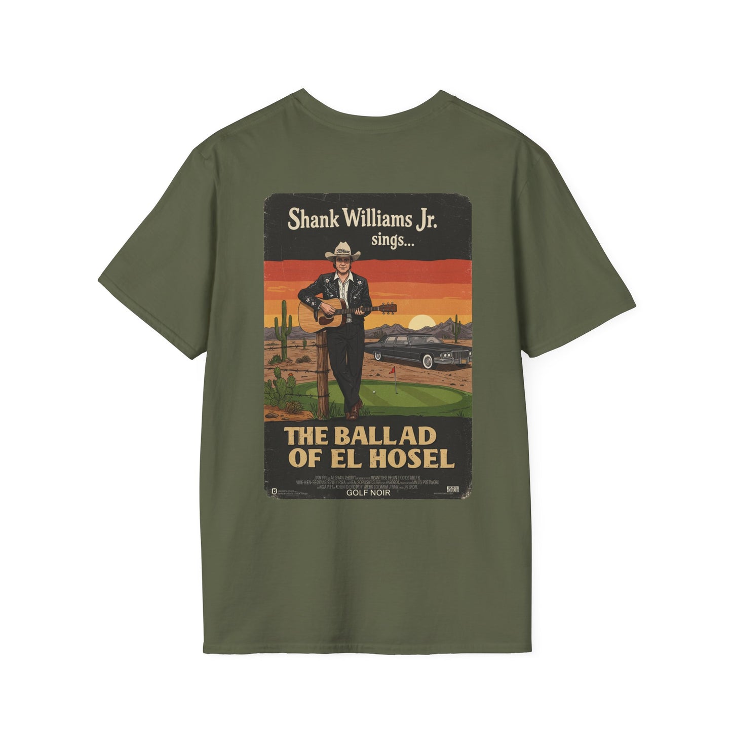 THE BALLAD OF EL HOSEL T-Shirt - Starring SHANK WILLIAMS JR.