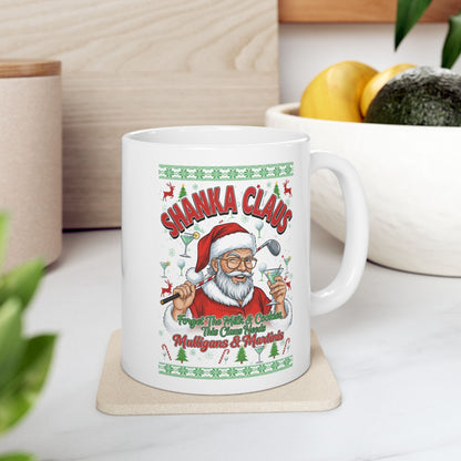 SHANKA CLAUS Holiday Mug - Forget The Milk & Cookies, This Claus Needs Mulligans & Martinis