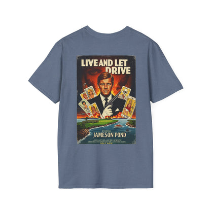 LIVE AND LET DRIVE T-Shirt - Starring JAMESON POND