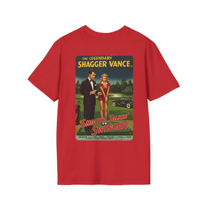 SMOOTH TALKIN' SWINGER T-Shirt - Starring THE LEGENDARY SHAGGER VANCE