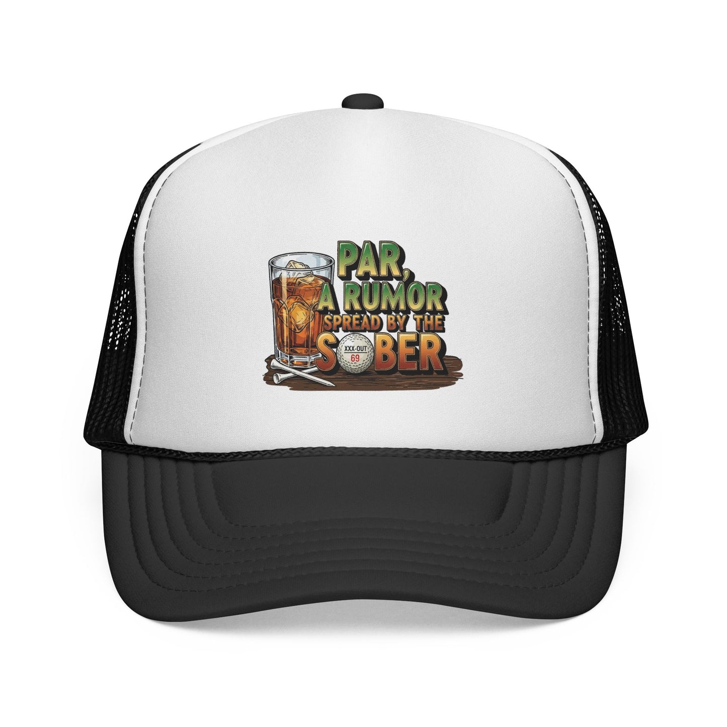 Par, A Rumor Spread by the Sober Trucker Hat - XXX-OUT Designs Headwear