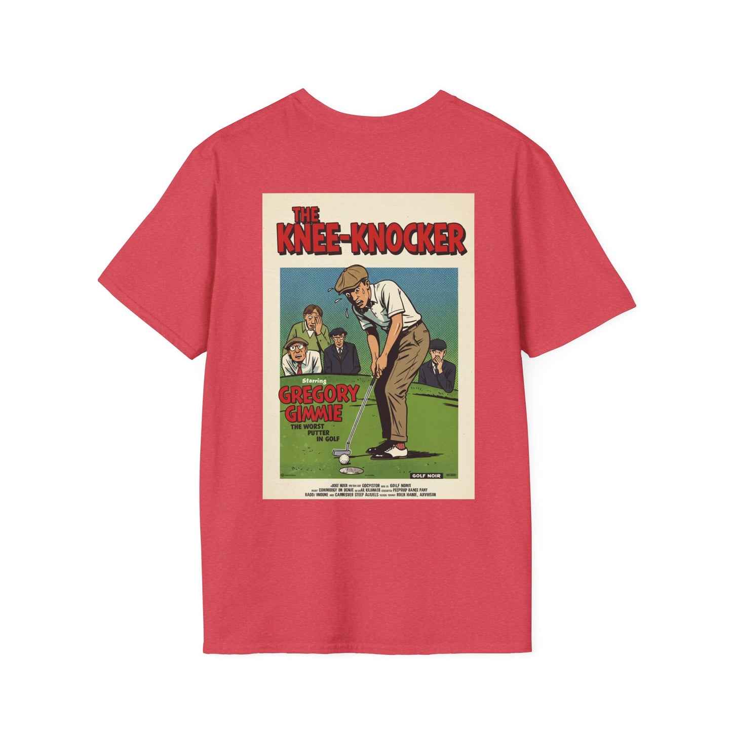 THE KNEE-KNOCKER T-Shirt - Starring GREGORY GIMMIE
